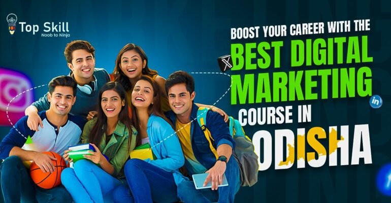 Best Digital Marketing Course in Odisha