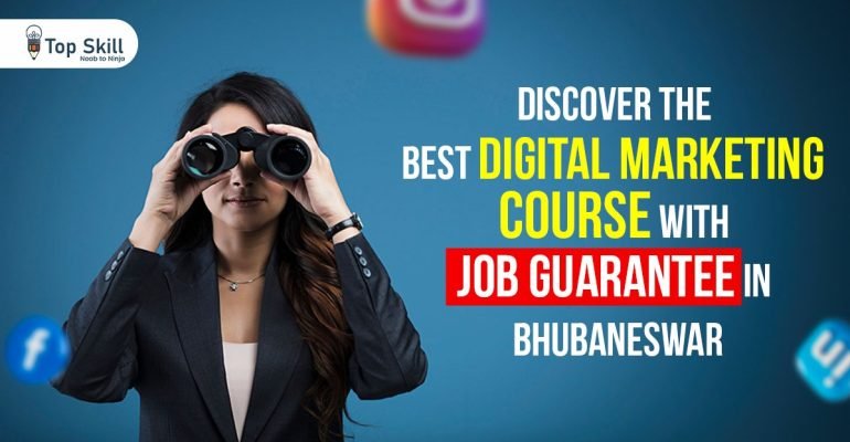 best digital marketing course with a job guarantee in Bhubaneswar